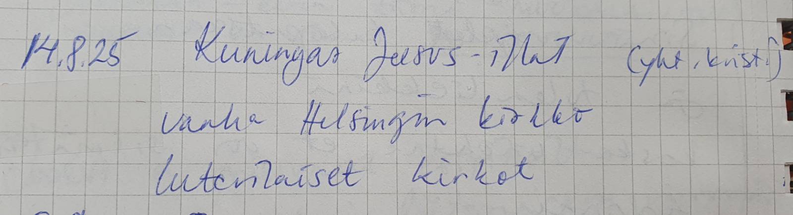 14.8.2025 Kuningas Jeesus -illat